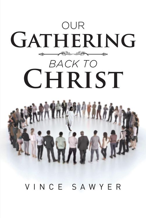 Produktbild: Our Gathering Back to Christ
