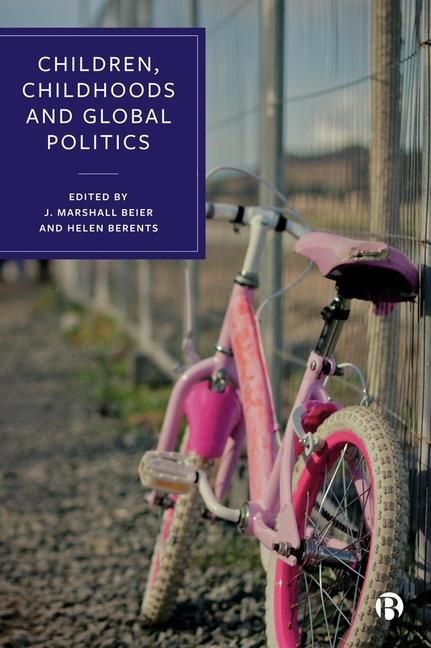 Produktbild: Children, Childhoods and Global Politics