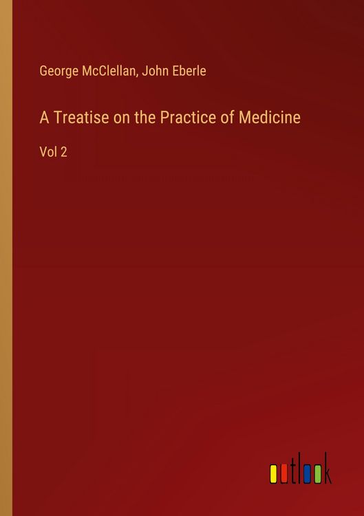 Produktbild: A Treatise on the Practice of Medicine