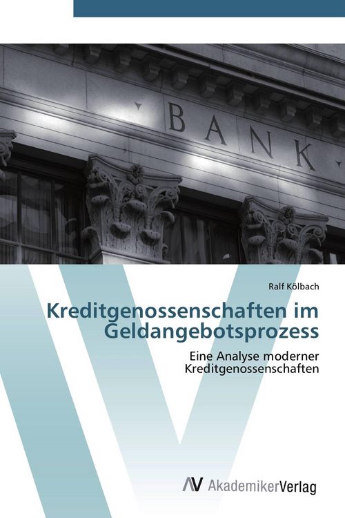 Produktbild: Kreditgenossenschaften im Geldangebotsprozess