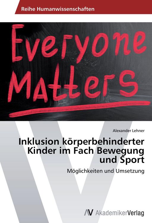 Produktbild: Inklusion k&ouml;rperbehinderter Kinder im Fach Bewegung und Sport