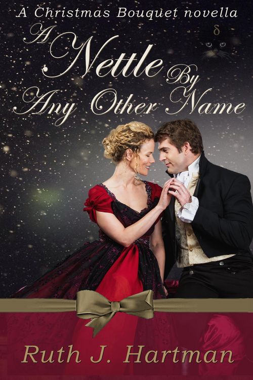 Produktbild: A Nettle By Any Other Name (A Christmas Bouquet, #1)