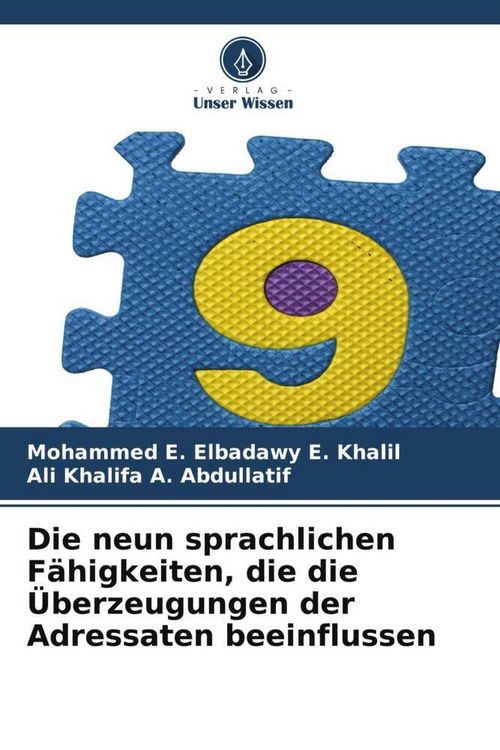 Produktbild: Die neun sprachlichen F&auml;higkeiten, die die &Uuml;berzeugungen der Adressaten beeinflussen