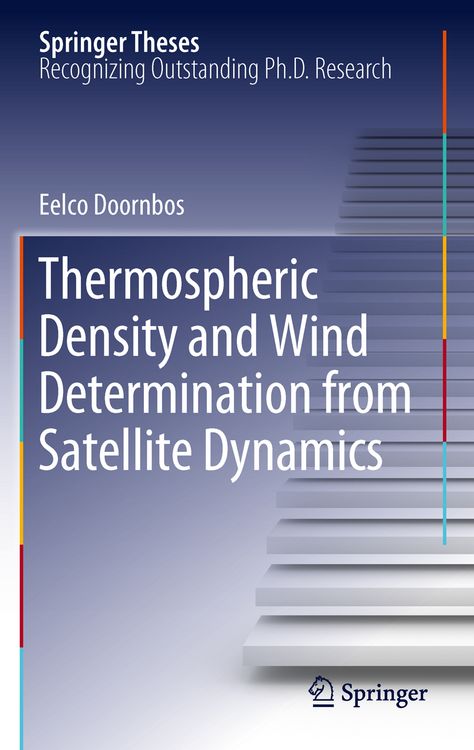 Produktbild: Thermospheric Density and Wind Determination from Satellite Dynamics
