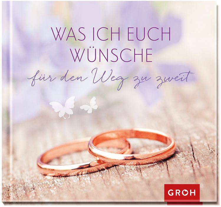 Produktbild: Was ich euch w&uuml;nsche f&uuml;r den Weg zu zweit