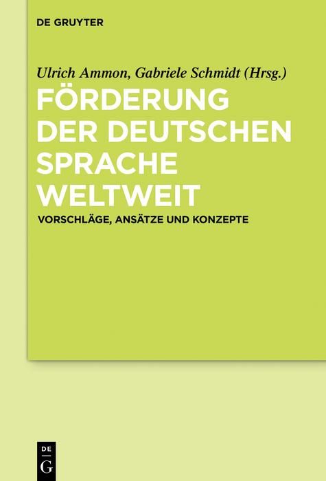 Produktbild: F&ouml;rderung der deutschen Sprache weltweit