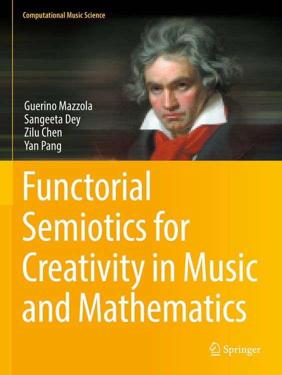 Produktbild: Functorial Semiotics for Creativity in Music and Mathematics