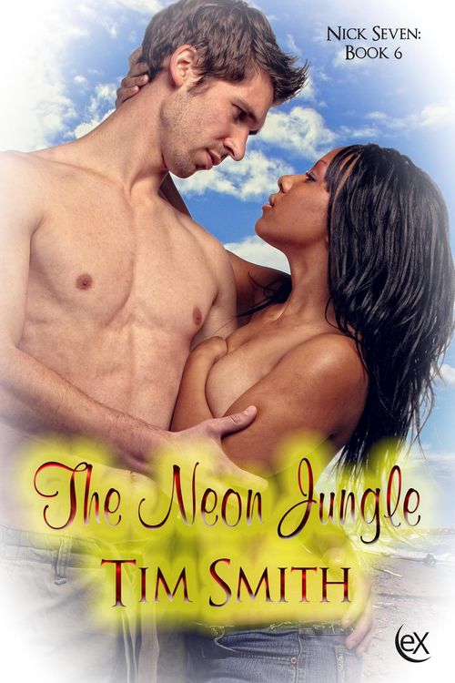 Produktbild: The Neon Jungle (Nick Seven, #6)