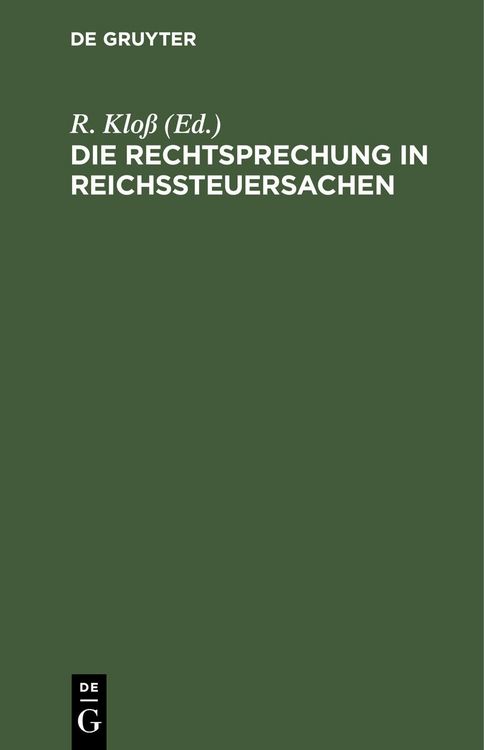Produktbild: Die Rechtsprechung in Reichssteuersachen