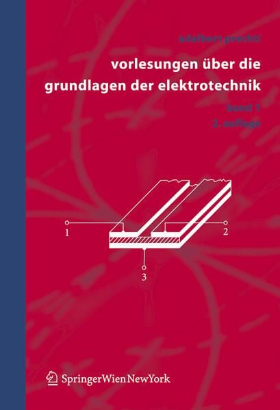 Produktbild: Vorlesungen &uuml;ber die Grundlagen der Elektrotechnik