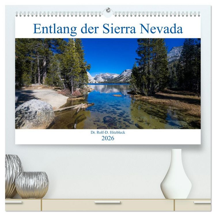 Produktbild: Entlang der Sierra Nevada (hochwertiger Premium Wandkalender 2026 DIN A2 quer), Kunstdruck in Hochglanz