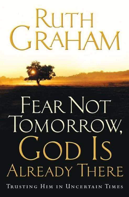 Produktbild: Fear Not Tomorrow, God Is Already There