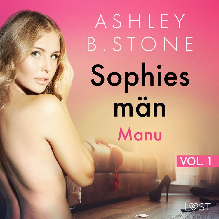 Produktbild: Sophies m&auml;n 1: Manu - erotisk novell