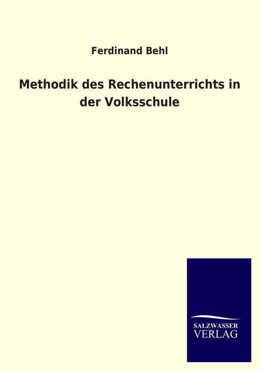 Produktbild: Methodik des Rechenunterrichts in der Volksschule