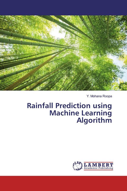 Produktbild: Rainfall Prediction using Machine Learning Algorithm
