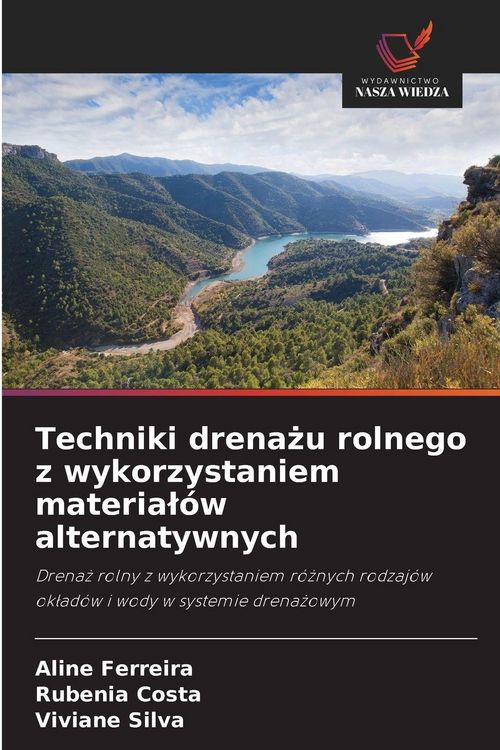 Produktbild: Techniki drena&iquest;u rolnego z wykorzystaniem materia&iquest;&oacute;w alternatywnych