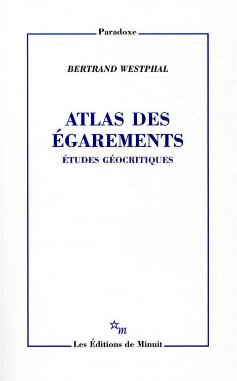 Produktbild: Atlas des &eacute;garements : &eacute;tudes g&eacute;ocritiques