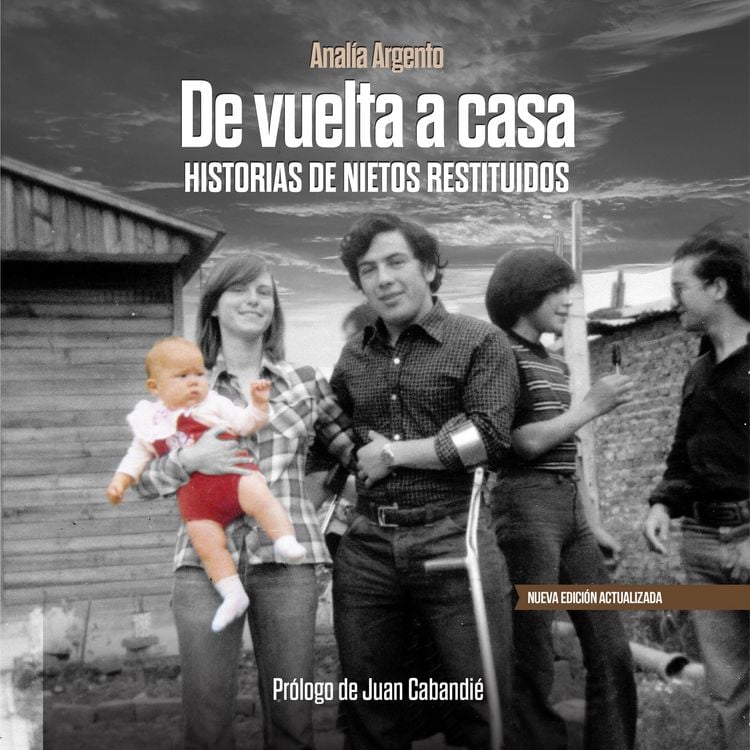 Produktbild: De vuelta a casa. Historias de nietos restituidos