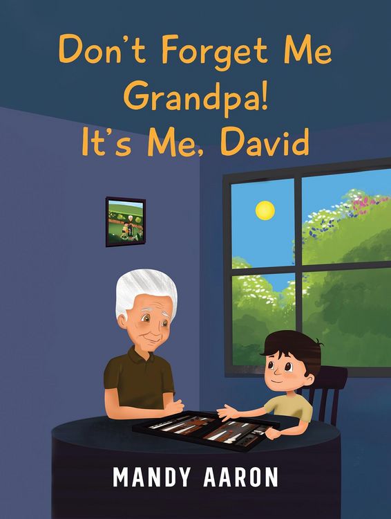 Produktbild: Don't Forget Me Grandpa! It's Me, David