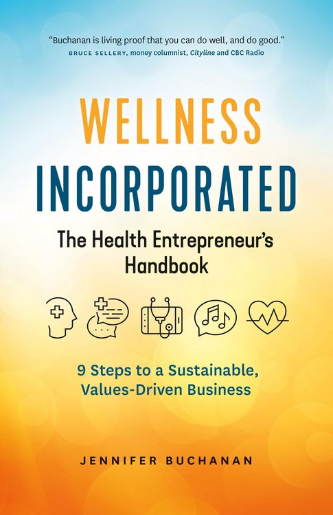 Produktbild: Wellness Incorporated: The Health Entrepreneur's Handbook