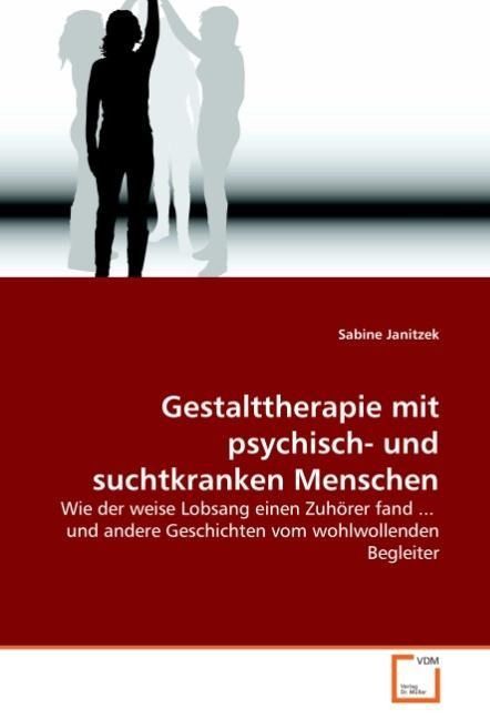 Produktbild: Janitzek, S: Gestalttherapie mit psychisch- und suchtkranken