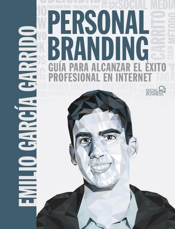 Produktbild: Personal Branding. Gu&iacute;a para alcanzar el &eacute;xito profesional en Internet