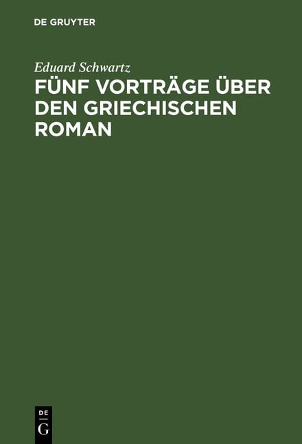 Produktbild: F&uuml;nf Vortr&auml;ge &uuml;ber den griechischen Roman