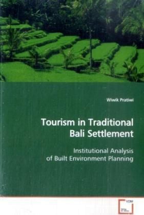 Produktbild: Pratiwi, W: Tourism in Traditional Bali Settlement