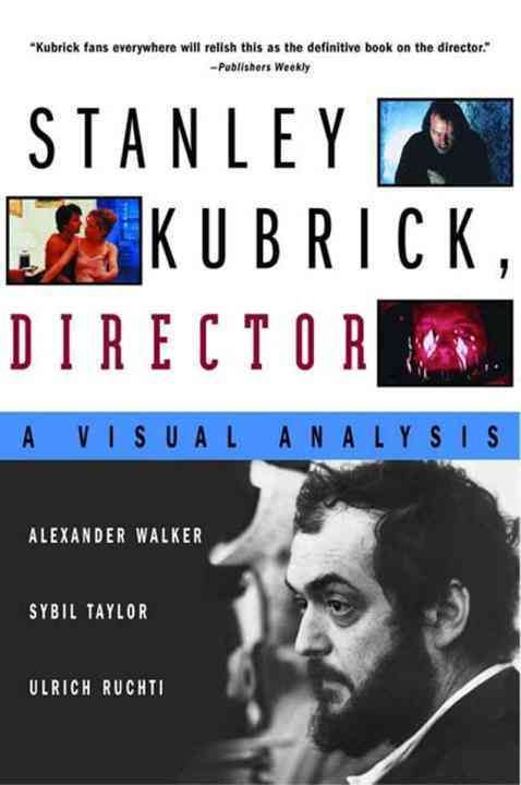 Produktbild: Stanley Kubrick, Director: A Visual Analysis