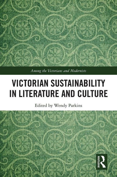 Produktbild: Victorian Sustainability in Literature and Culture
