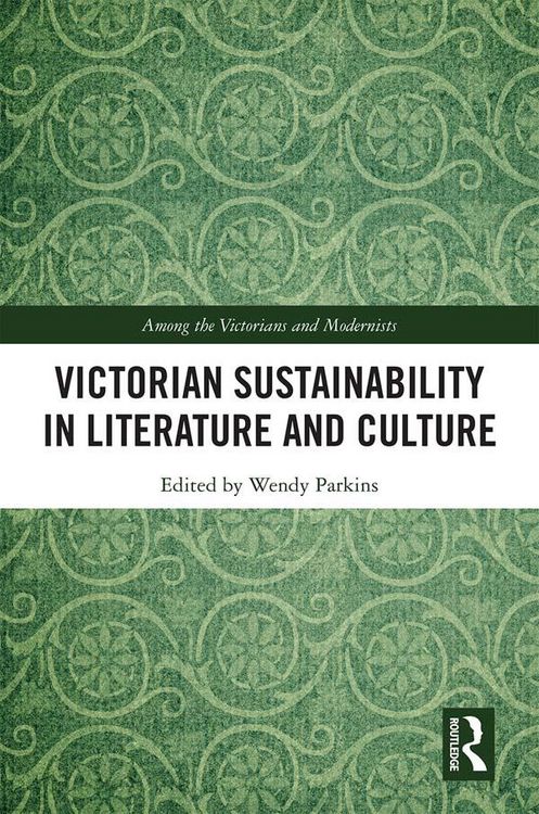 Produktbild: Victorian Sustainability in Literature and Culture