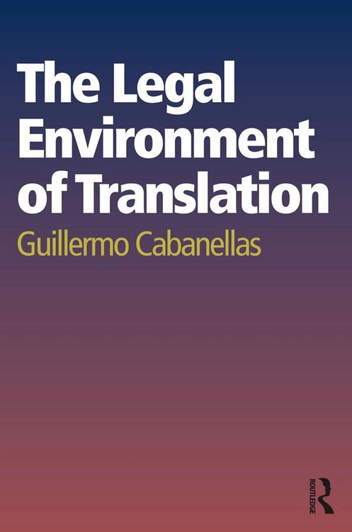 Produktbild: The Legal Environment of Translation