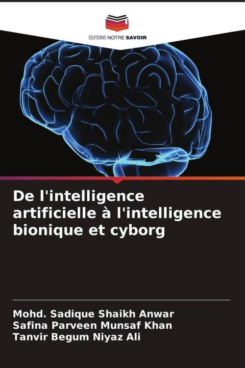Produktbild: De l'intelligence artificielle &agrave; l'intelligence bionique et cyborg