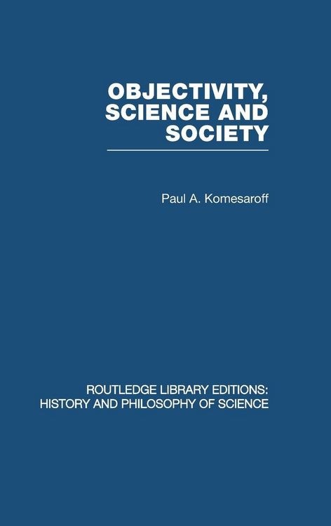 Produktbild: Objectivity, Science and Society