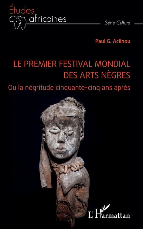 Produktbild: Le premier festival mondial des arts n&egrave;gres