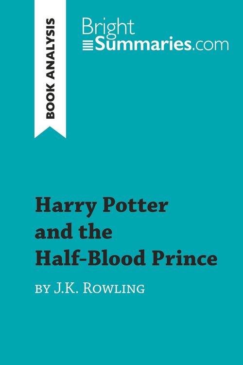 Produktbild: Harry Potter and the Half-Blood Prince by J.K. Rowling (Book Analysis)