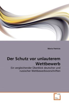 Produktbild: Patricio, M: Schutz vor unlauterem Wettbewerb