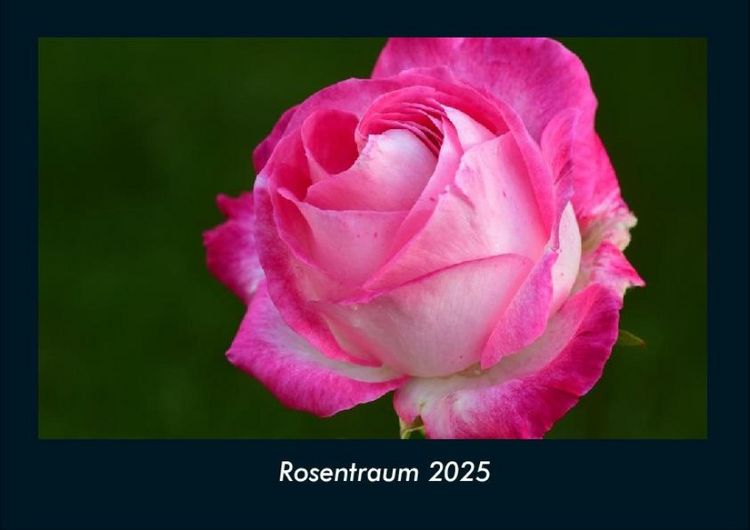 Produktbild: Rosentraum 2025 Fotokalender DIN A4