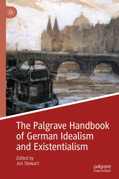 Produktbild: The Palgrave Handbook of German Idealism and Existentialism