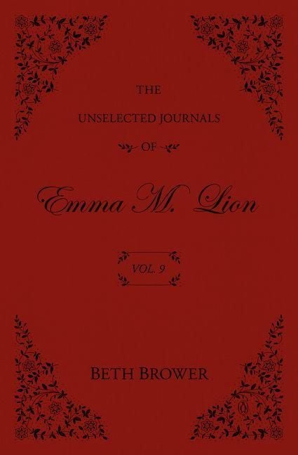 Produktbild: The Unselected Journals of Emma M. Lion: Vol. 9