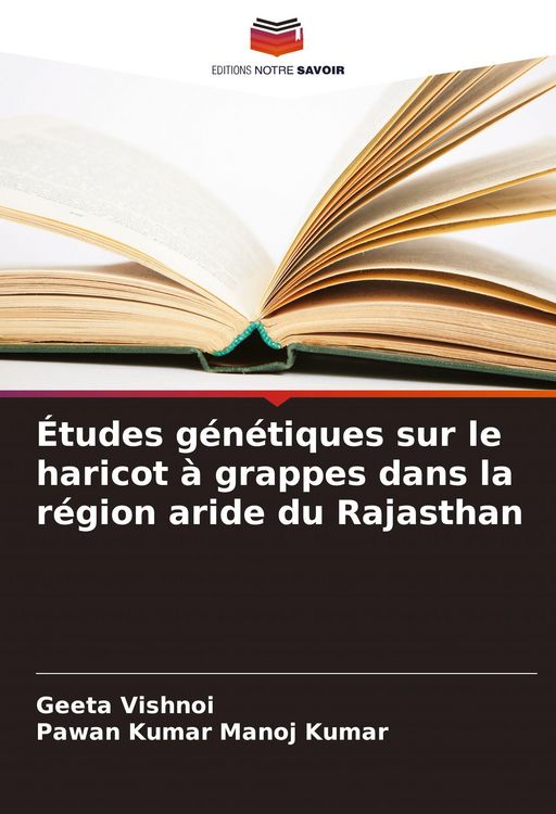 Produktbild: &Eacute;tudes g&eacute;n&eacute;tiques sur le haricot &agrave; grappes dans la r&eacute;gion aride du Rajasthan
