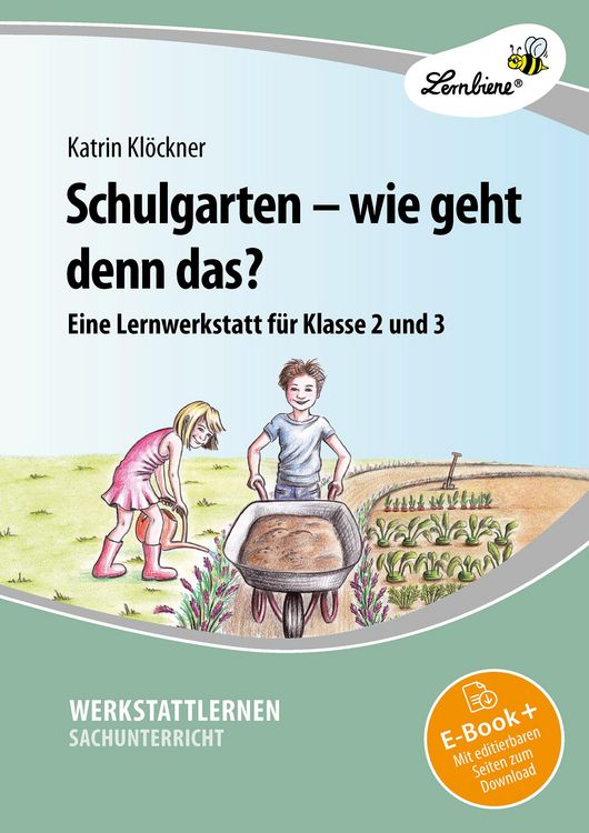 Produktbild: Schulgarten - wie geht denn das?