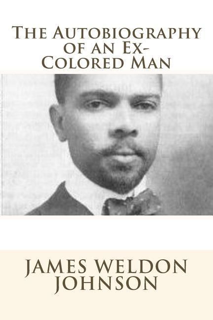 Produktbild: The Autobiography of an Ex-Colored Man