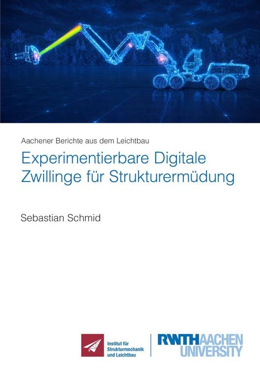 Produktbild: Experimentierbare Digitale Zwillinge f&uuml;r Strukturerm&uuml;dung