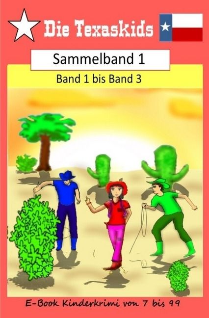 Produktbild: Die Texaskids / Texaskids Sammelband 1