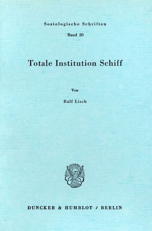 Produktbild: Totale Institution Schiff.