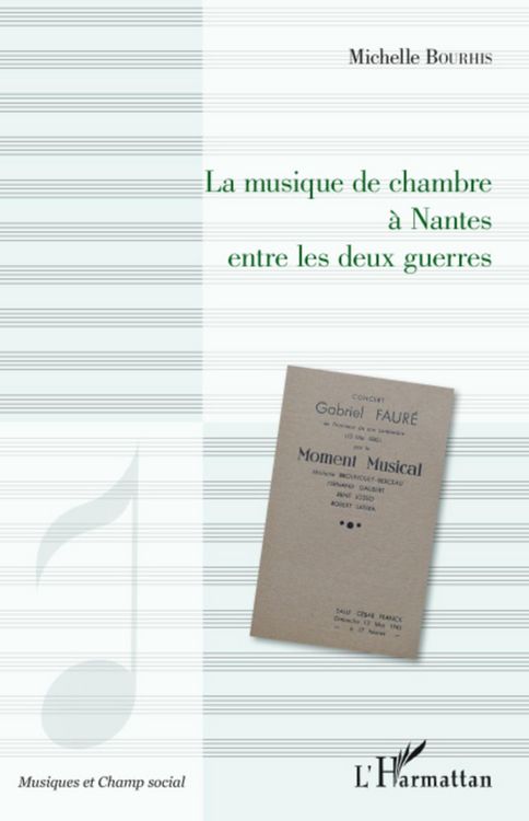 Produktbild: La musique de chambre a Nantes entre les deux guerres