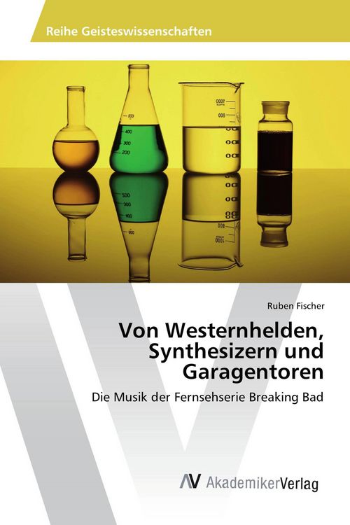 Produktbild: Von Westernhelden, Synthesizern und Garagentoren