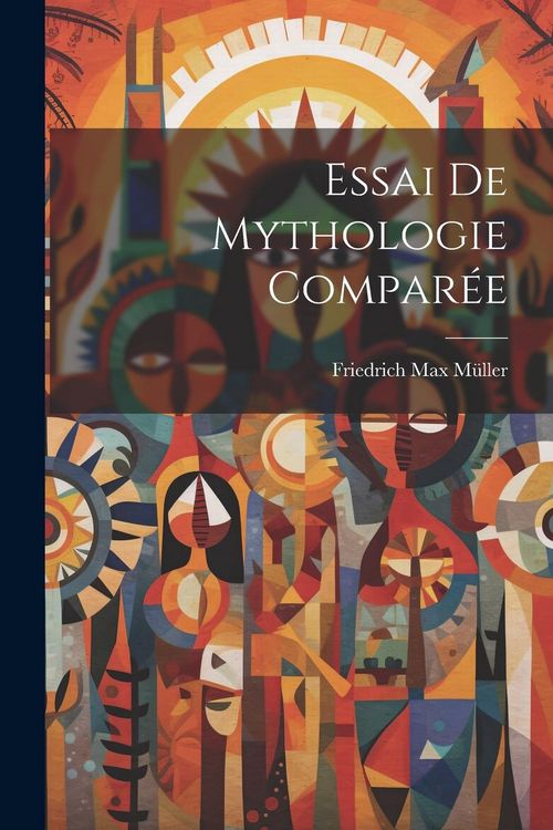 Produktbild: Essai De Mythologie Compar&eacute;e