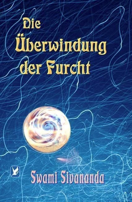 Produktbild: Die &Uuml;berwindung der Furcht